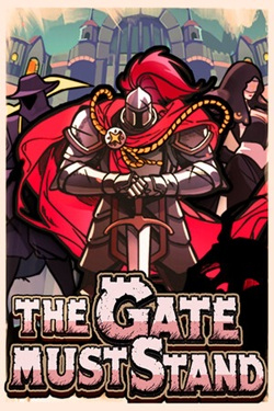 The Gate Must Stand: A Tower Defense Survivor / Portable