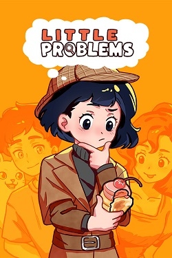 Little Problems: A Cozy Detective Game / Portable