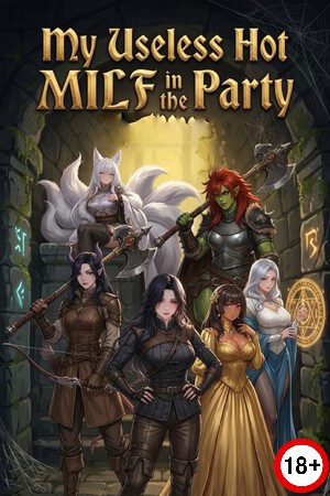 My Useless Hot MILF in the Party (Eng) (2026)