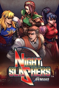 Night Slashers: Remake / Portable