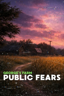 Public Fears - George's Farm / Portable