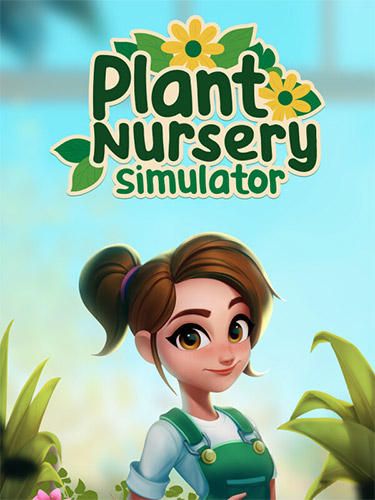 Plant Nursery Simulator / RePack