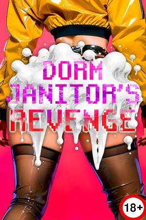 Dorm Janitor's Revenge (Eng) (2026)