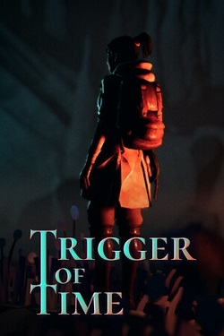 Trigger of Time / Portable