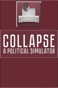 Collapse A Political Simulator / Portable