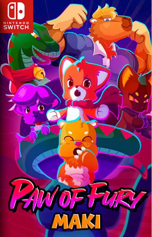 [Switch] Maki Paw of Fury