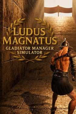 Ludus Magnatus: Gladiator Manager Simulator / Portable
