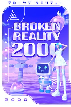 Broken Reality 2000 / Portable