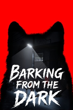 Barking from the Dark / Portable