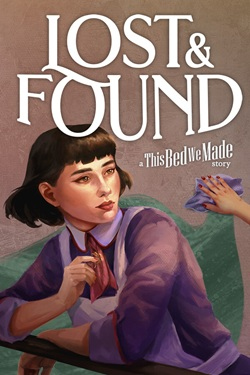 Lost & Found: A This Bed We Made Story / Portable