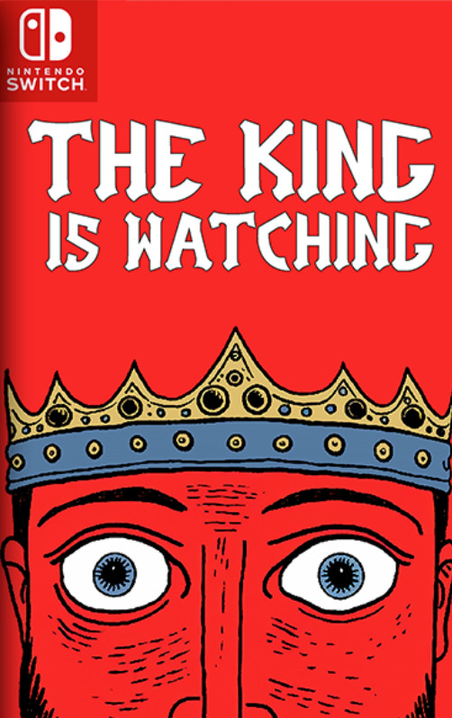 [Switch] The King is Watching