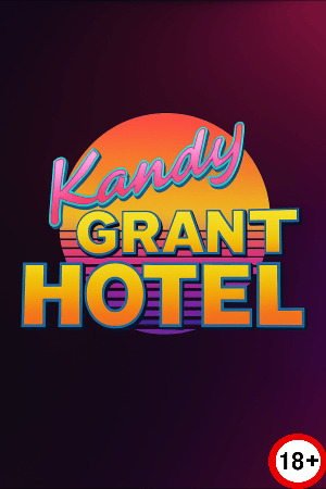Kandy Grant Hotel! (Eng) (2025)
