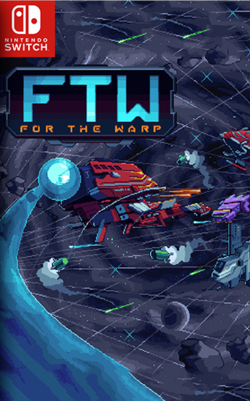 [Switch] For The Warp