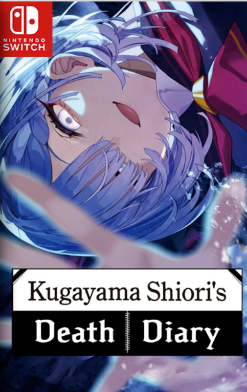 [Switch] Kugayama Shiori's Death Diary