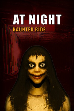 At Night: Haunted Ride / Portable