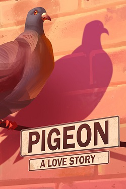 Pigeon: A Love Story / Portable