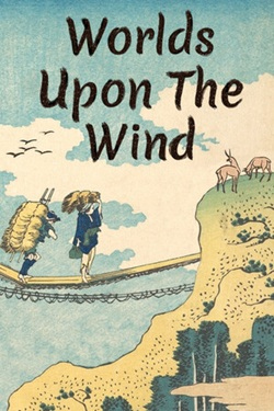 Worlds Upon The Wind / Portable