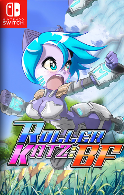 [Switch] Roller Katz BF, Episode 1