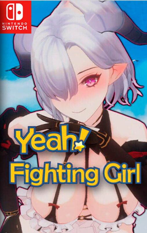 [Switch] Yeah Fighting Girl
