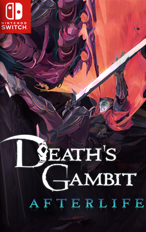 [Switch] Death's Gambit Afterlife + DLC Ashes of Vados
