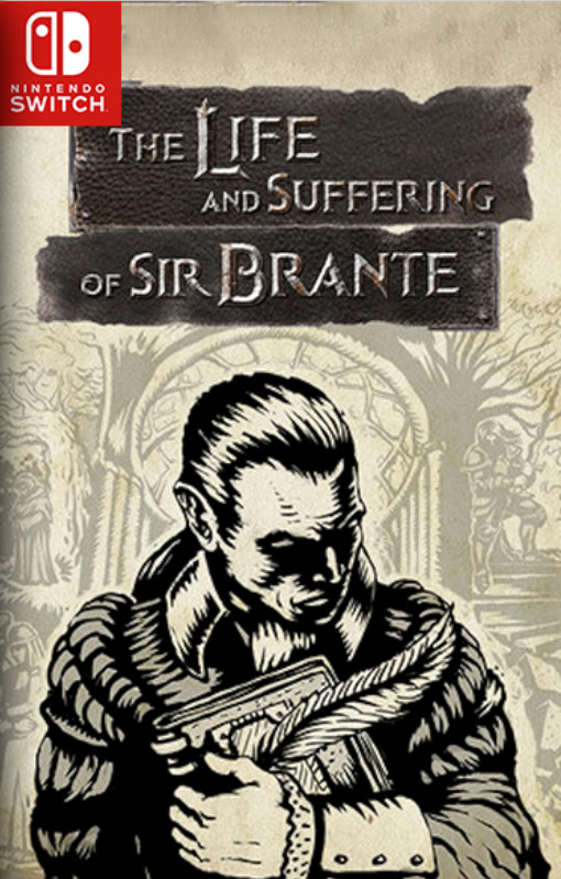 [Switch] The Life and Suffering of Sir Brante