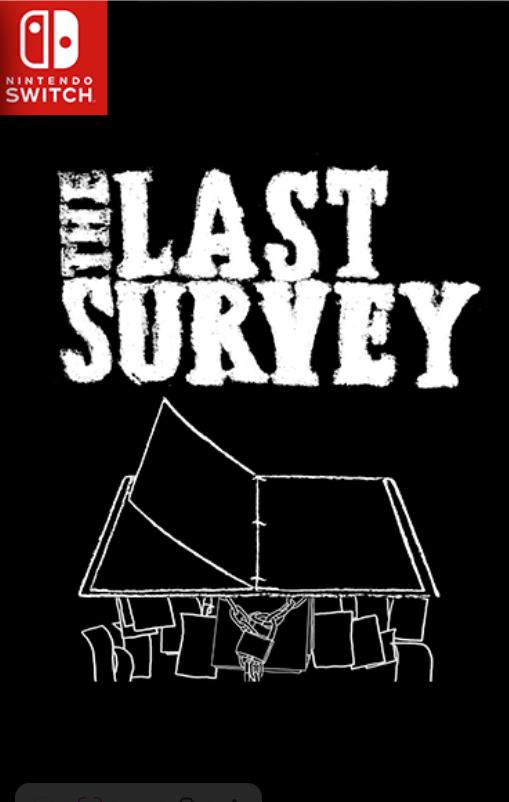 [Switch] The Last Survey