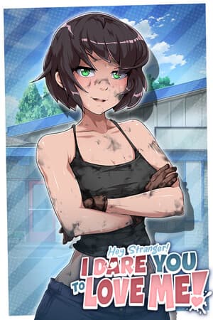 Hey Stranger! I Dare You to Love Me! (Eng) (2025)