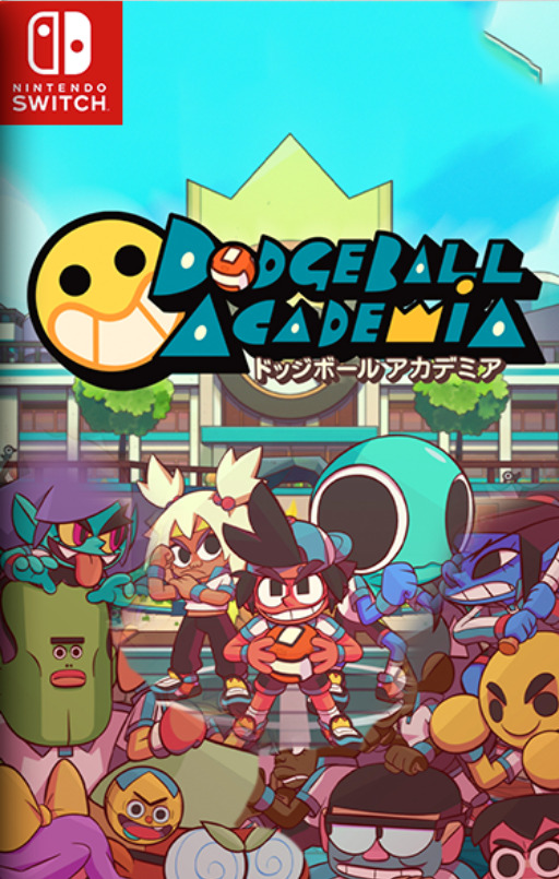 [Switch] Dodgeball Academia