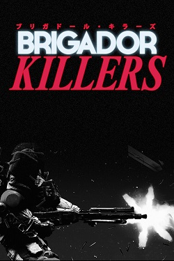 Brigador Killers / Portable