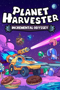 Planet Harvester: Incremental Odyssey / Portable