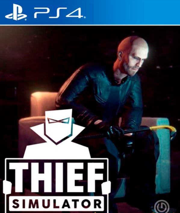 [PS4] Thief Simulator