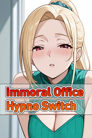 Immoral office: Hypno Switch (Rus/Eng) (2026)