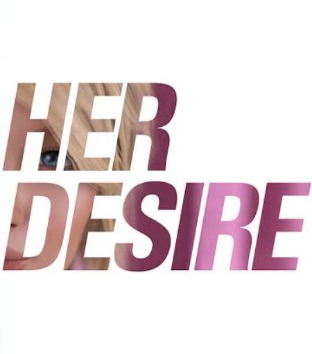 Her Desire (Rus/Eng) (2022)