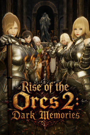 Rise of the Orcs 2: Dark Memories (Rus/Eng) (2023)