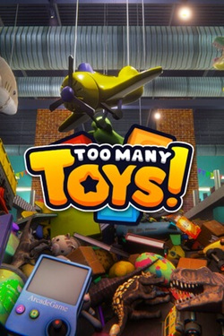 Too Many Toys! / Portable