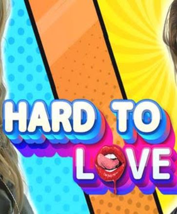 Hard to Love (Rus/Eng) (2022)