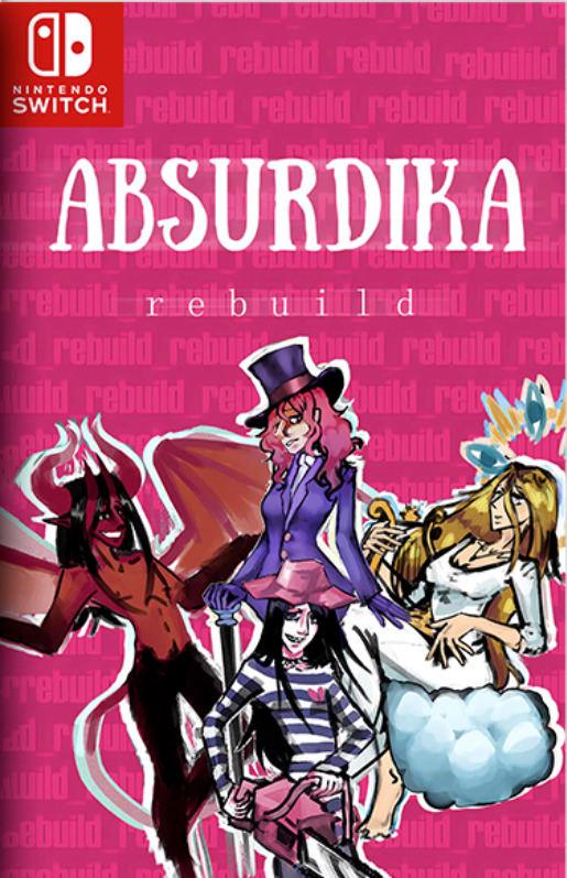 [Switch] Absurdika Rebuild
