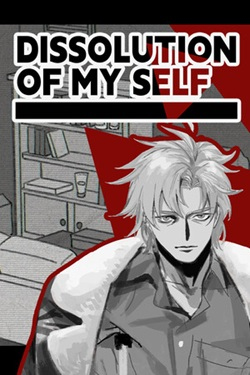 Dissolution of My Self / Portable