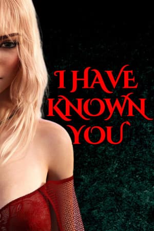 I Have Known You (Rus/Eng) (2024)