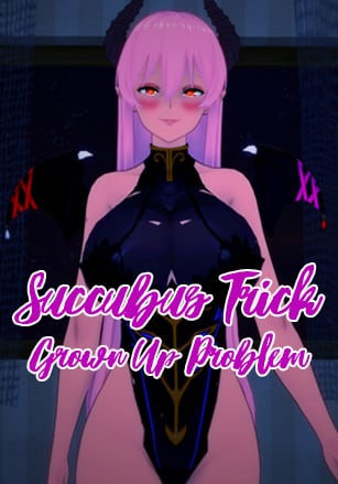 Succubus Trick: Grown Up Problem (Rus/Eng) (2024)