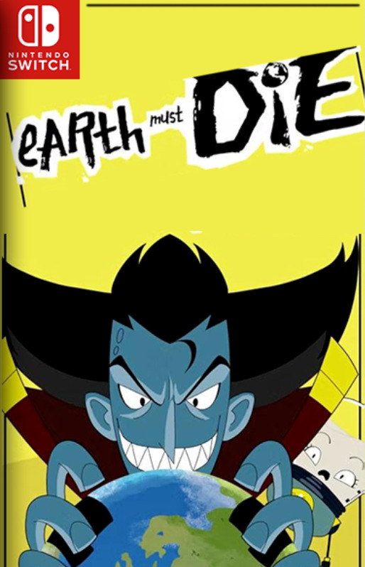 [Switch] Earth Must Die