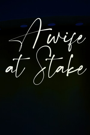 A Wife at Stake (Rus/Eng) (2025)