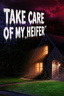 Take Care of My Heifer / Portable