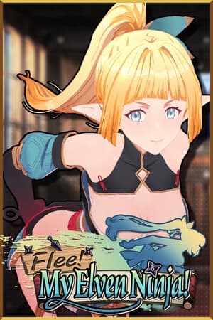 Flee, My Elven Ninja! 3D (Rus/Eng) (2026)