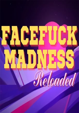 Facefuck Madness Reloaded (Rus/Eng) (2024)