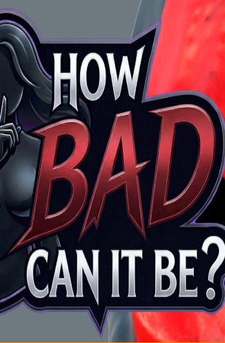 How Bad Can It Be? (Eng) (2026)