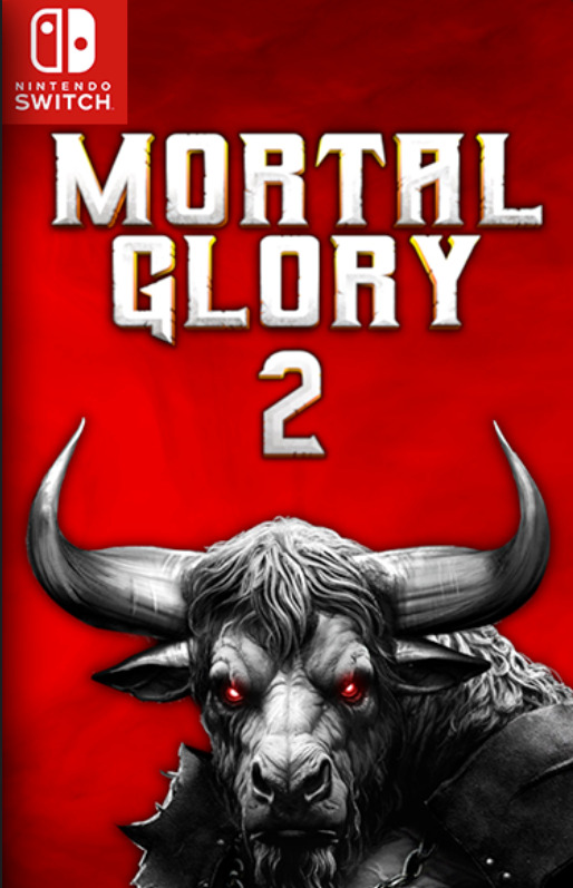 [Switch] Mortal Glory 2