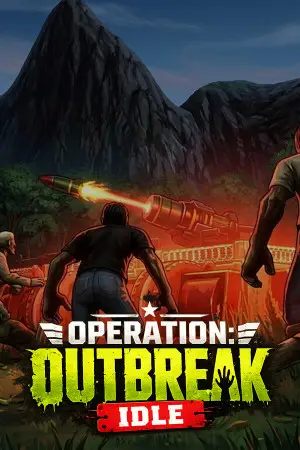Operation: Outbreak Idle / Portable