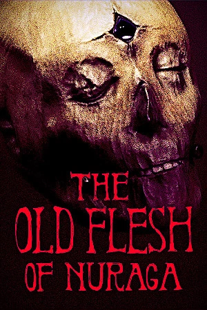 The Old Flesh of Nuraga / Portable