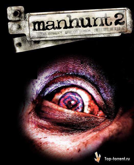 Manhunt 2 (2009) PC | RePack от R.G. Catalyst